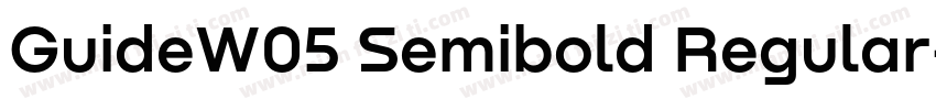 GuideW05 Semibold Regular字体转换